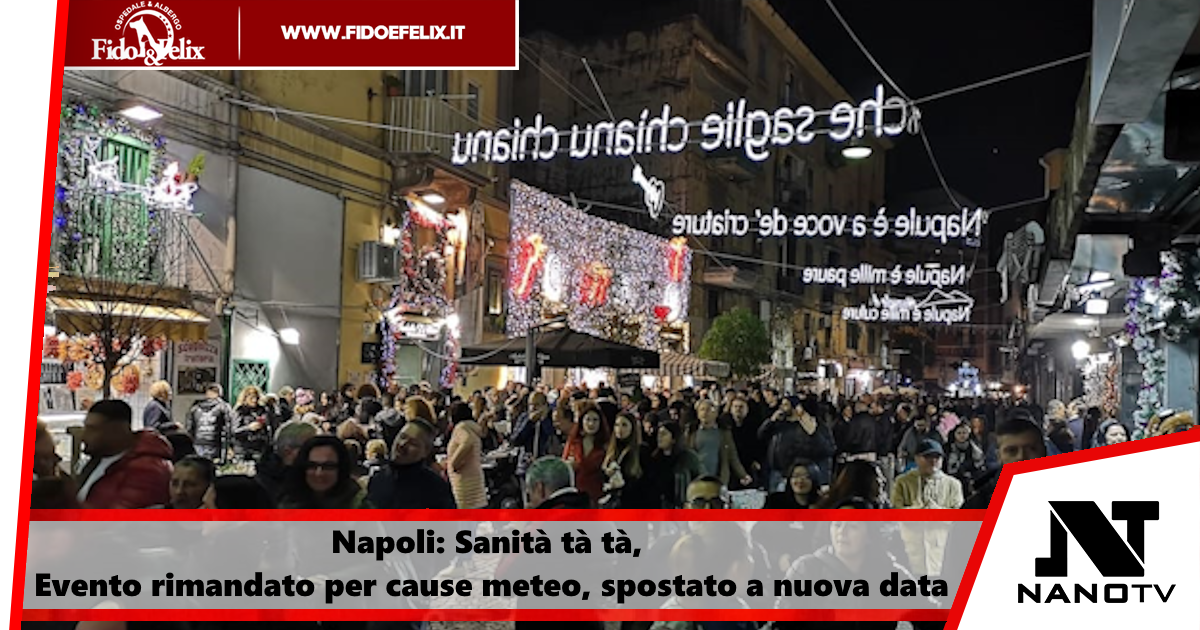 Napoli: Sanità tà tà, evento rimandato per cause meteo, spostato a nuova data