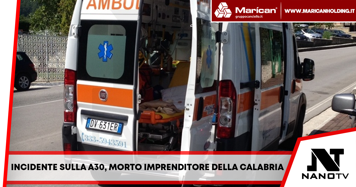 Incidente sulla A30, morto imprenditore della Calabria