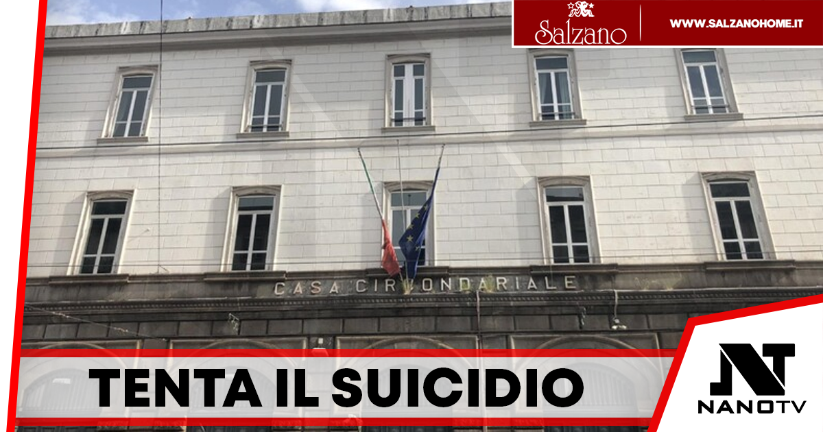 Detenuto tenta suicidio a Poggioreale, salvato dagli agenti
