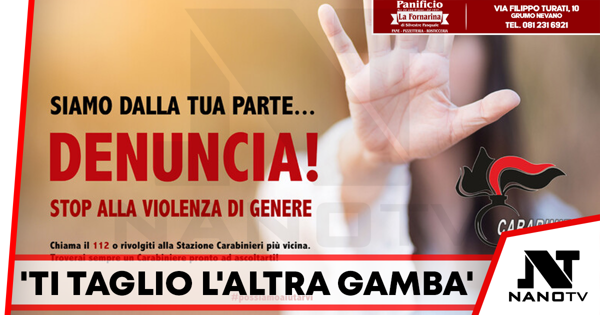 Minaccia la ex, ‘ti taglio l’altra gamba’