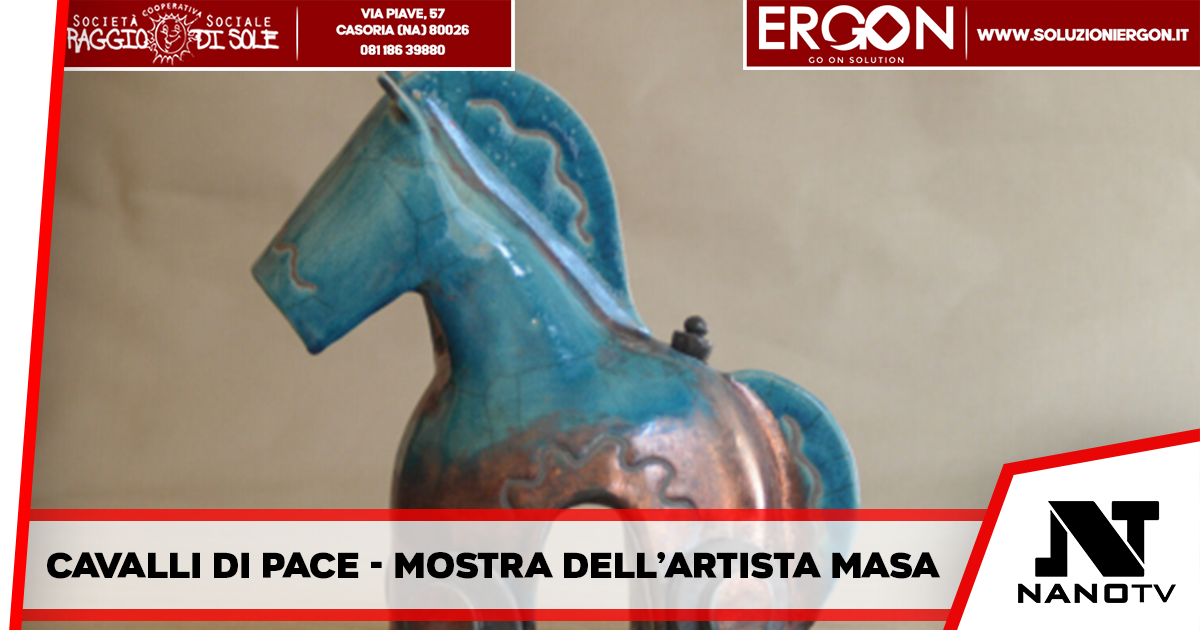Cavalli di Pace – Mostra dell’artista Masa a Napoli