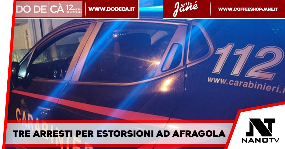 Afragola – Arrestati Tre Estorsori, coinvolto anche un 18enne
