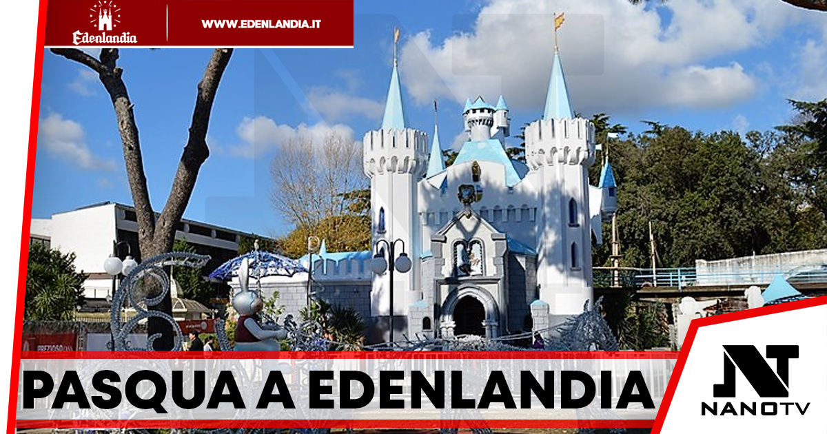 Edenlandia: Pasqua e Pasquetta tra creatività e divertimento