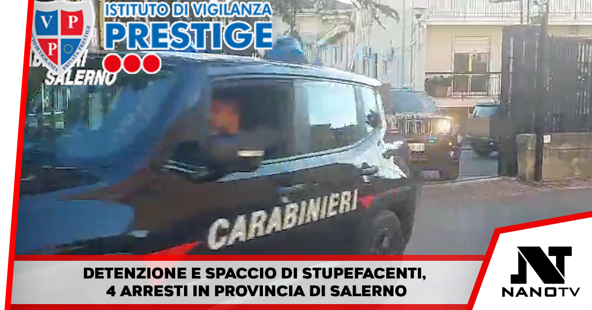 Detenzione e spaccio di stupefacenti, 4 arresti in provincia di Salerno