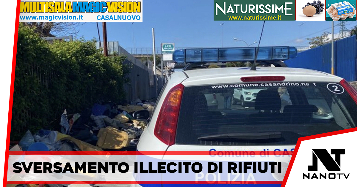 Casandrino – la Polizia Locale scopre veicolo polacco responsabile di sversamenti illeciti di rifiuti