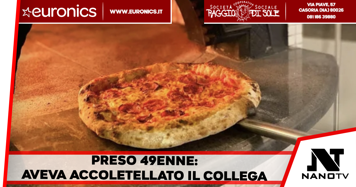 Fuorigrotta – Aveva accoltellato il collega pizzaiolo e si era dato alla fuga: preso 49enne