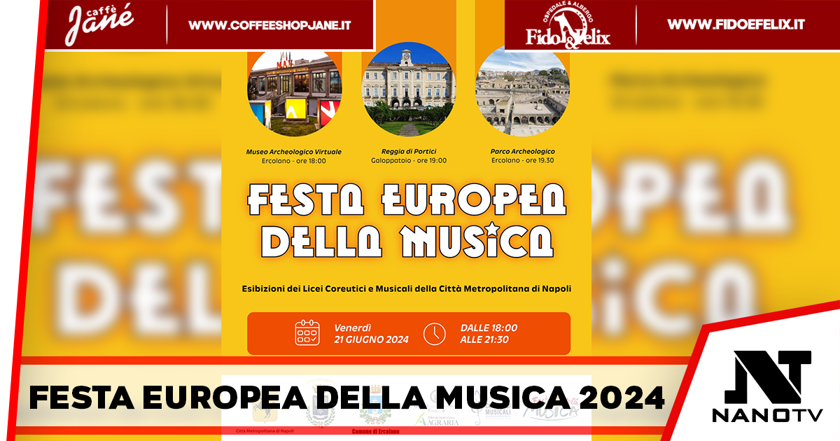 Napoli – “Festa Europea della Musica 2024” Un palcoscenico speciale per gli studenti dei licei musicali e coreutici