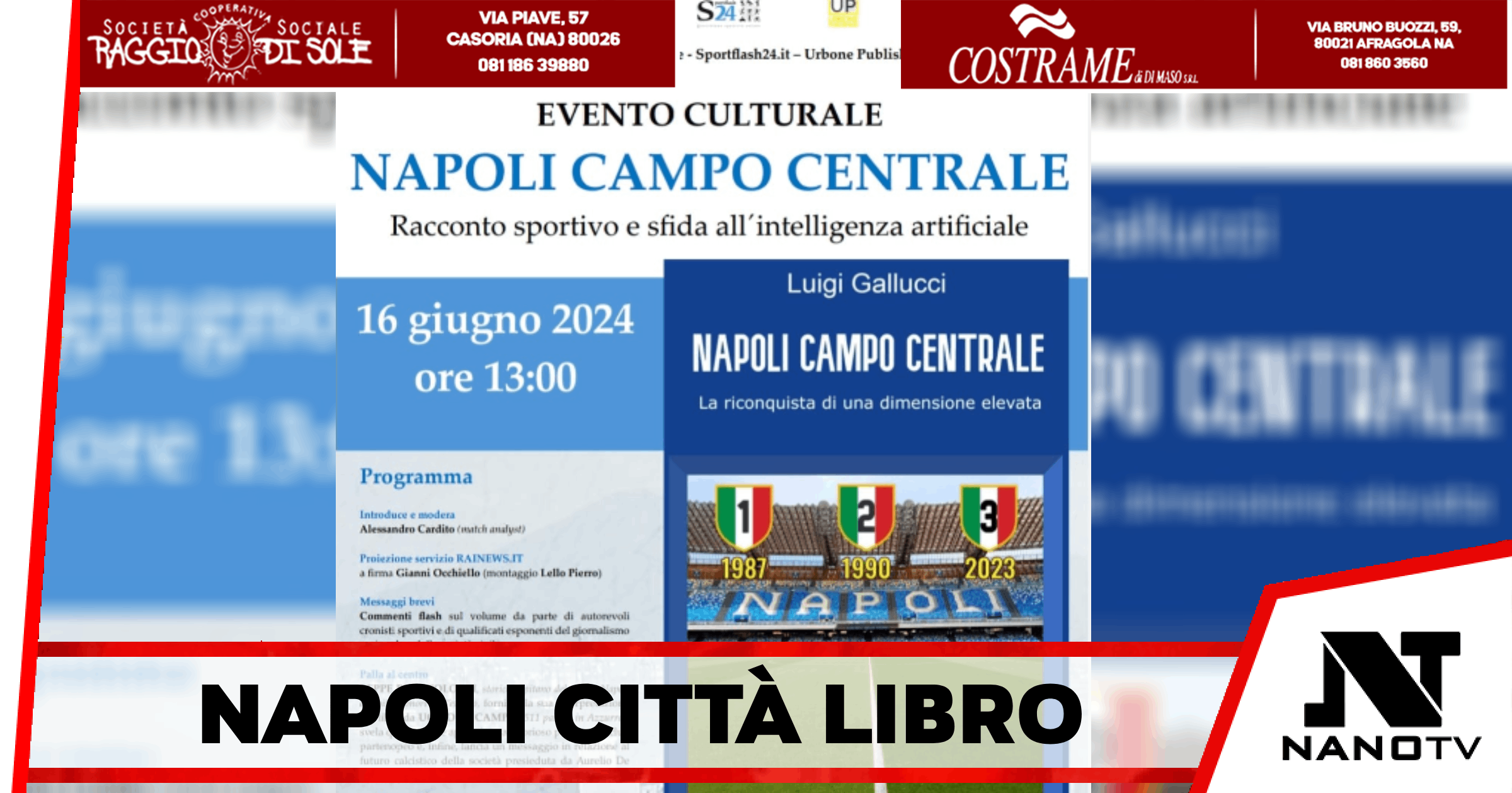 Napoli – Racconto sportivo e sfida all’intelligenza artificiale, “Napoli Città Libro” domenica 16 giugno