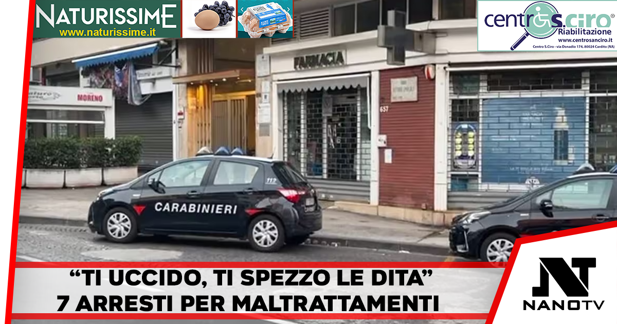 Napoli – Vicende da Brividi nella casa di riposo “Casa Nonna Rosa” a Napoli, 7 condanne per maltrattamenti e violenze