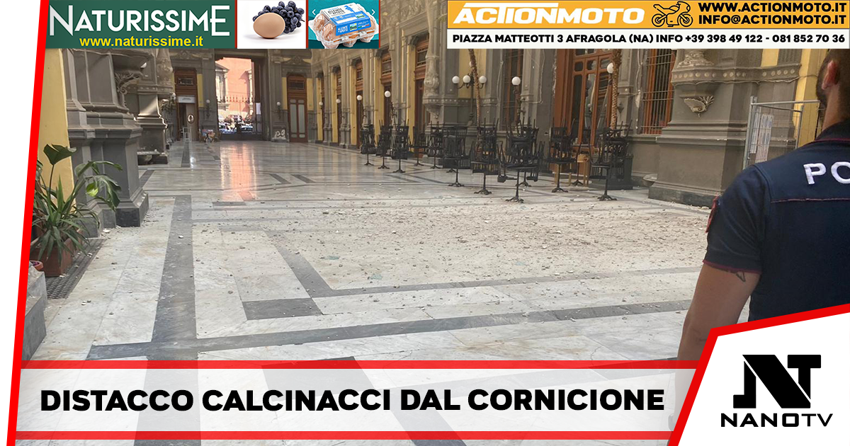 Napoli – Distacco calcinacci dal cornicione nella Galleria Principe di Napoli, nessun ferito