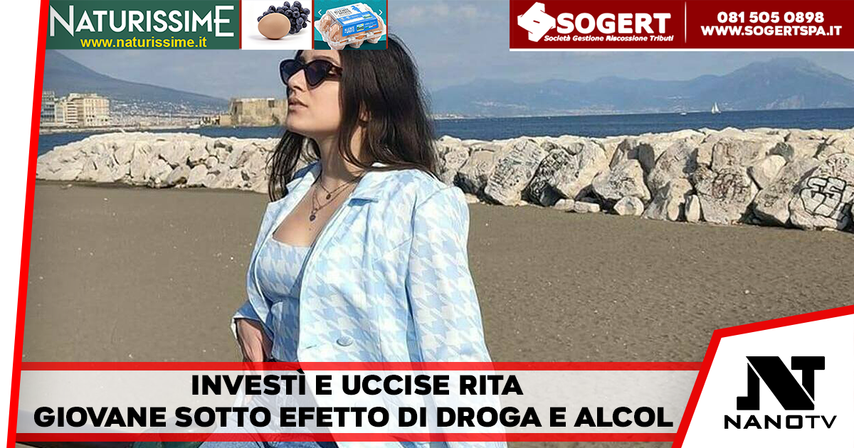 Napoli – Giovane donna Investita e uccisa da un giovane di 24 anni, era sotto l’effetto di droga e alcol