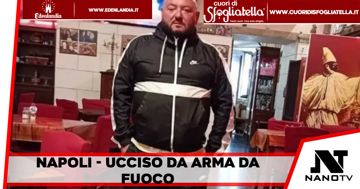 Ucciso a Napoli da un agguato di Camorra in via Argine