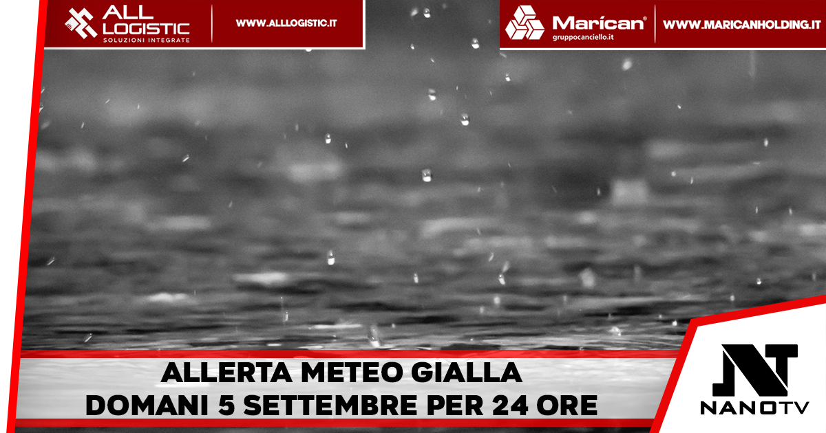 Napoli e Campania – Allerta Meteo Gialla per temporali improvvisi in rapida evoluzione, in vigore da domani 5 settembre