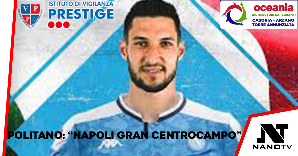 Politano: “McTominay e Gilmour completano un grandissimo centrocampo”