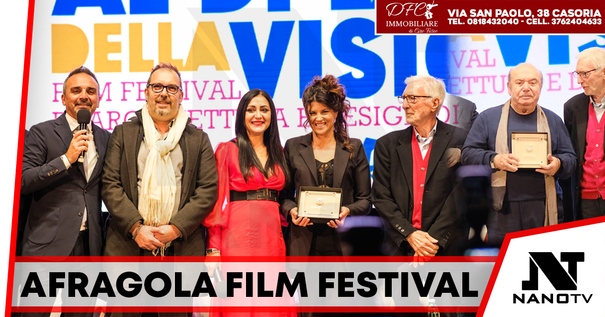 Gran finale per la IV Edizione dell’Afragola Film Festival: un successo che guarda al futuro