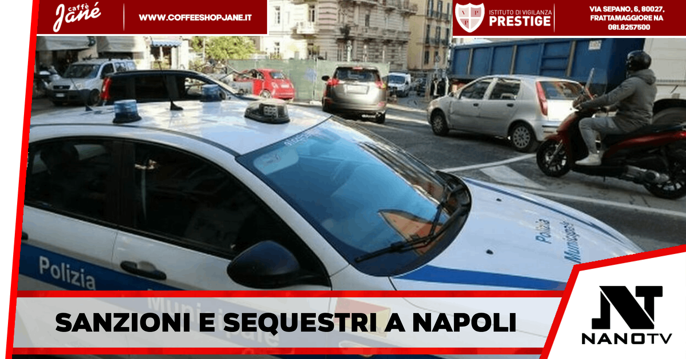 Napoli – Blitz della Polizia Locale nel centro storico di Napoli: sanzioni contro parcheggiatori abusivi e sosta selvaggia