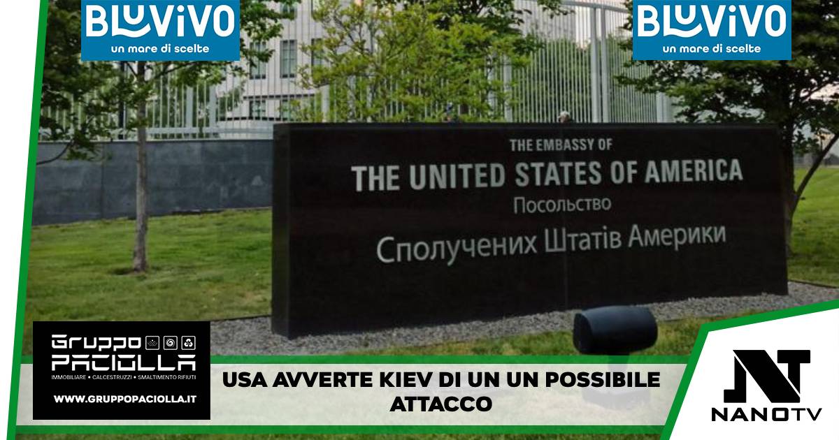 Possibile un attacco russo su Kiev riferisce ambasciata USA