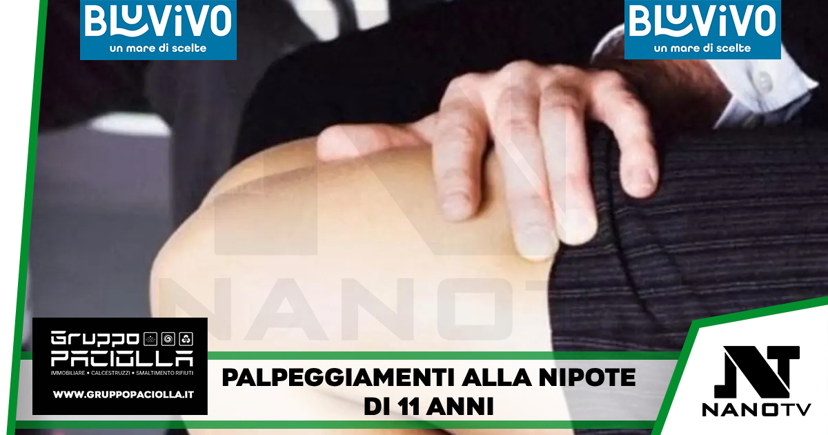 Anziano 71enne palpeggia la nipote di 11 anni