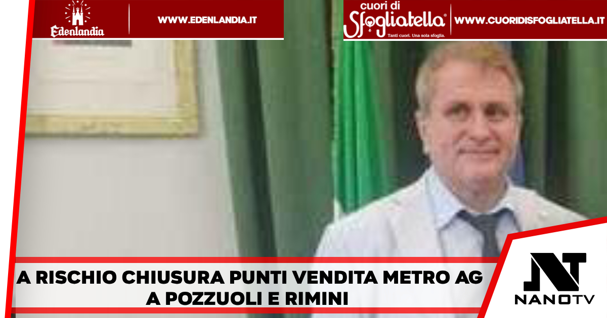Si prevede la chiusura dei punti vendita di Metro AG a Rimini e Pozzuoli