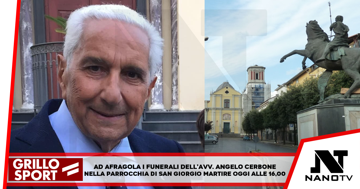 Oggi i funerali dell’avvocato Angelo Cerbone, illustre concittadino afragolese