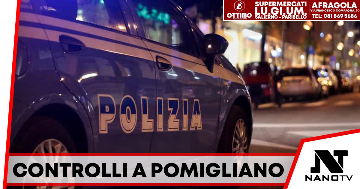 Controlli a Pomigliano d’Arco: sanzioni a esercizi commerciali e automobilisti