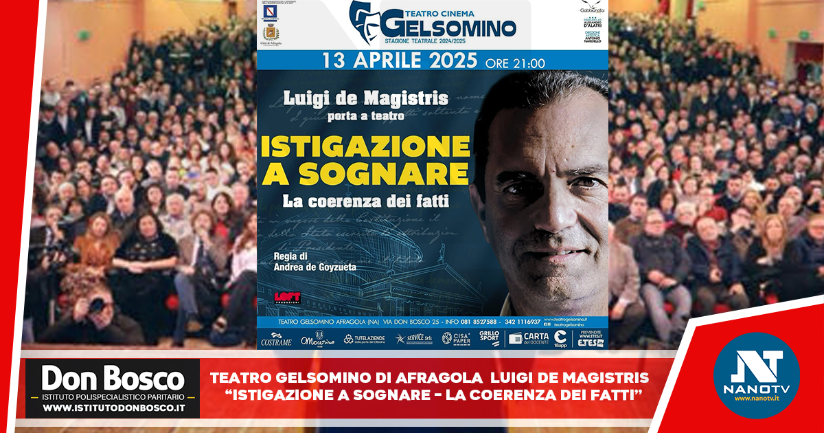 Afragola. Al Gelsomino arriva “Istigazione a sognare – La coerenza dei fatti” di  Luigi de Magistris