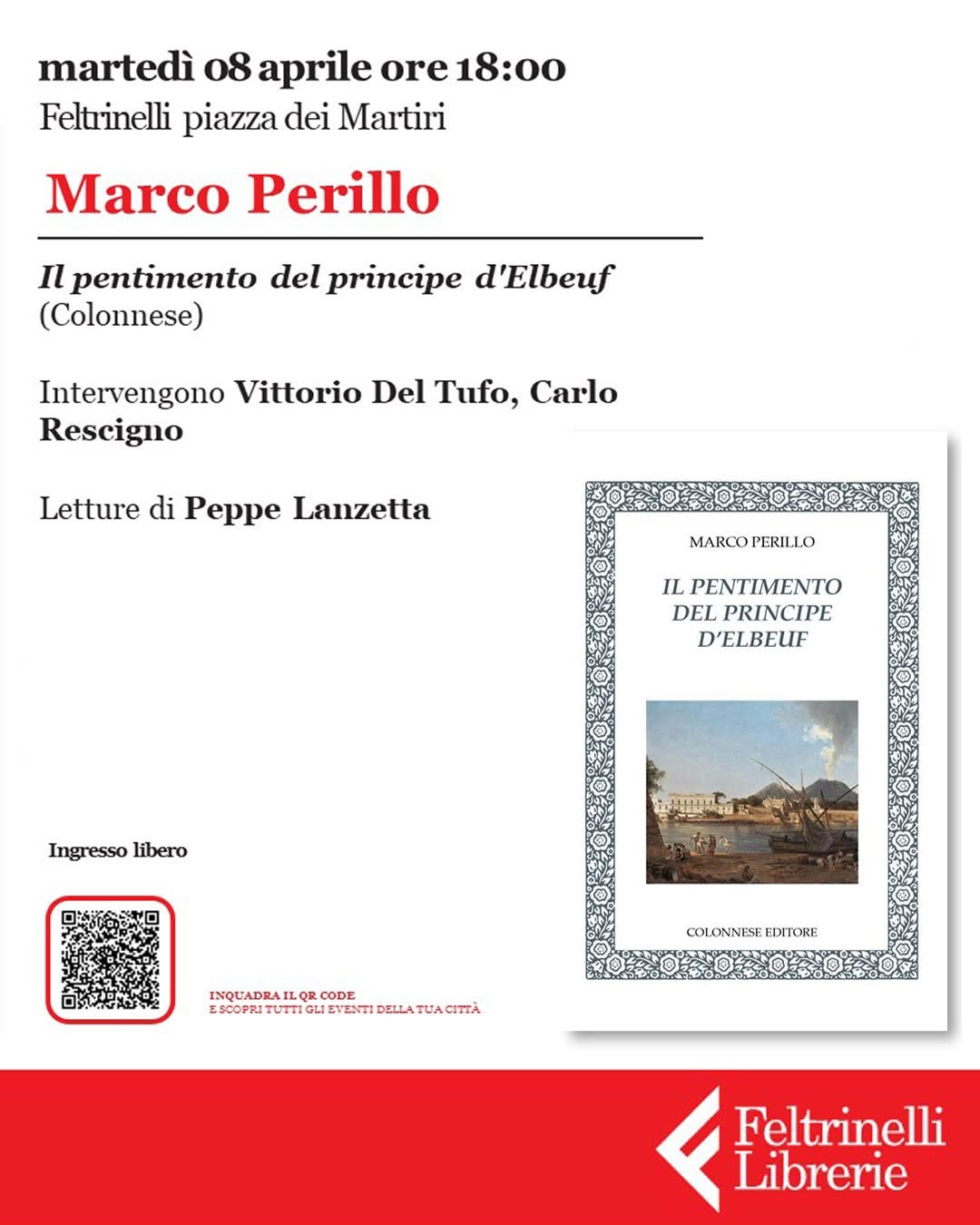 Marco Perillo presenta Il pentimento del Principe d’Elbeuf alla Feltrinelli di piazza dei Martiri