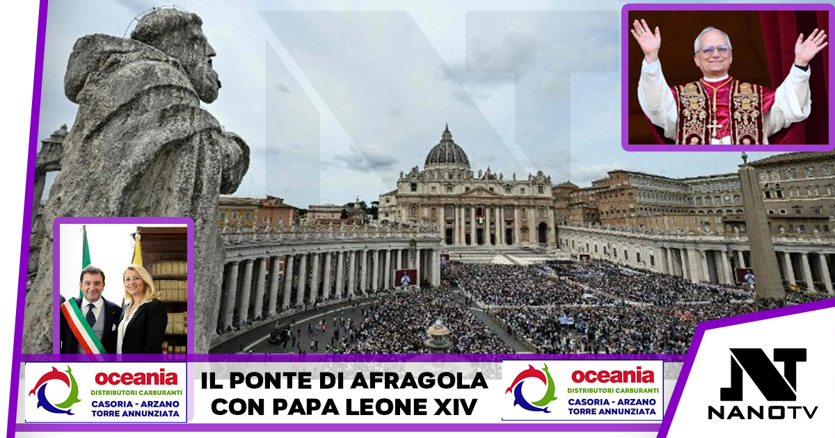 Papa Leone XIV in Vaticano per la messa di inizio Pontificato. Stamane presente anche il Sindaco di Afragola Pannone con l’on. Pina Castiello