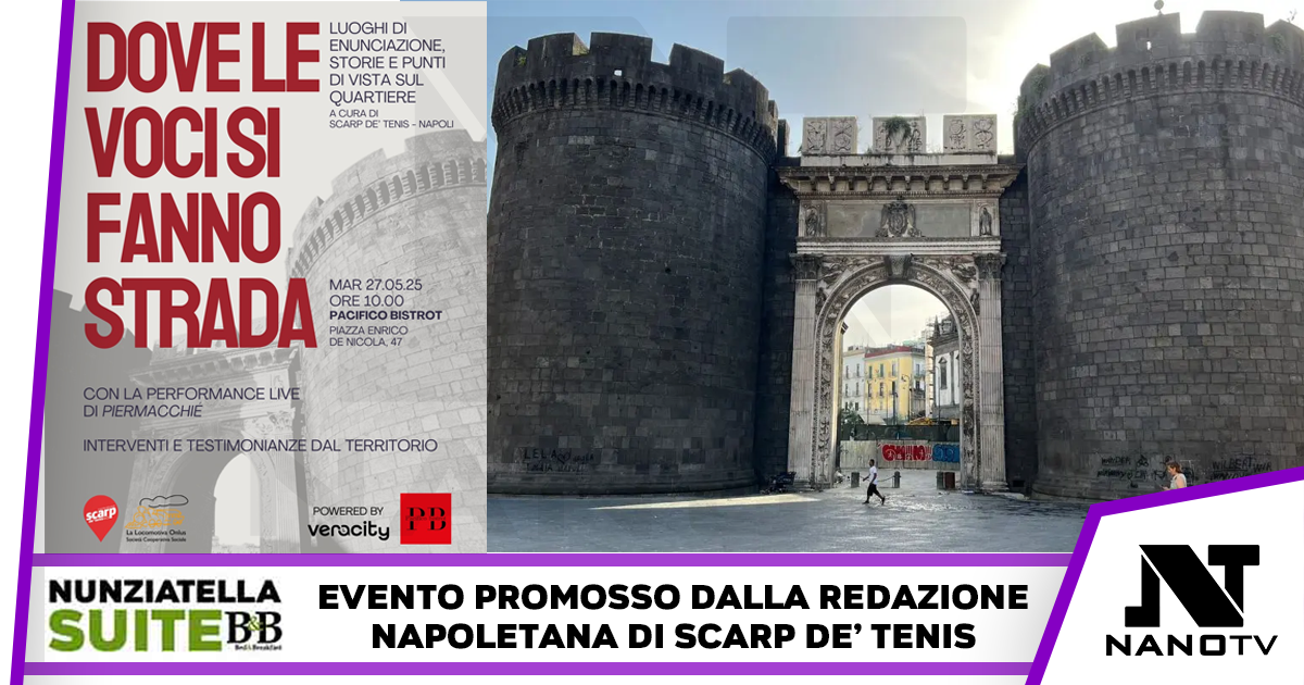 “Dove le Voci Si Fanno Strada”. Le storie di Scarp de’ tenis Napoli incontrano la città.
