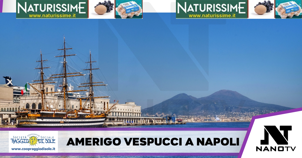 L’Amerigo Vespucci torna a Napoli dal 13 al 16 maggio