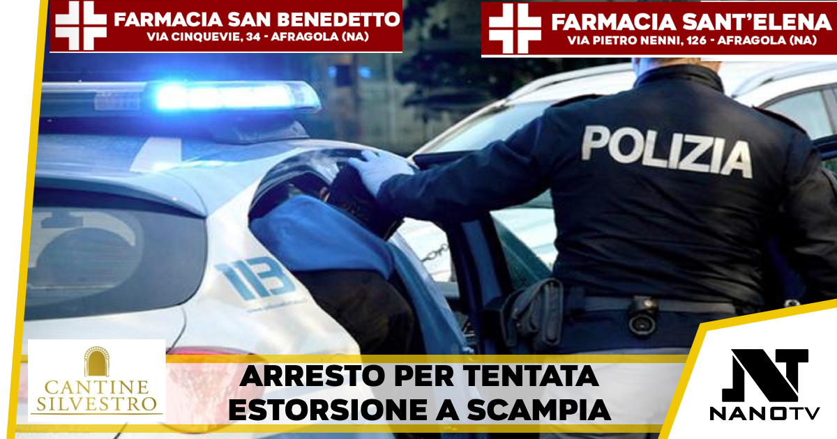 Tentata estorsione a Scampia: arrestato un 51enne napoletano