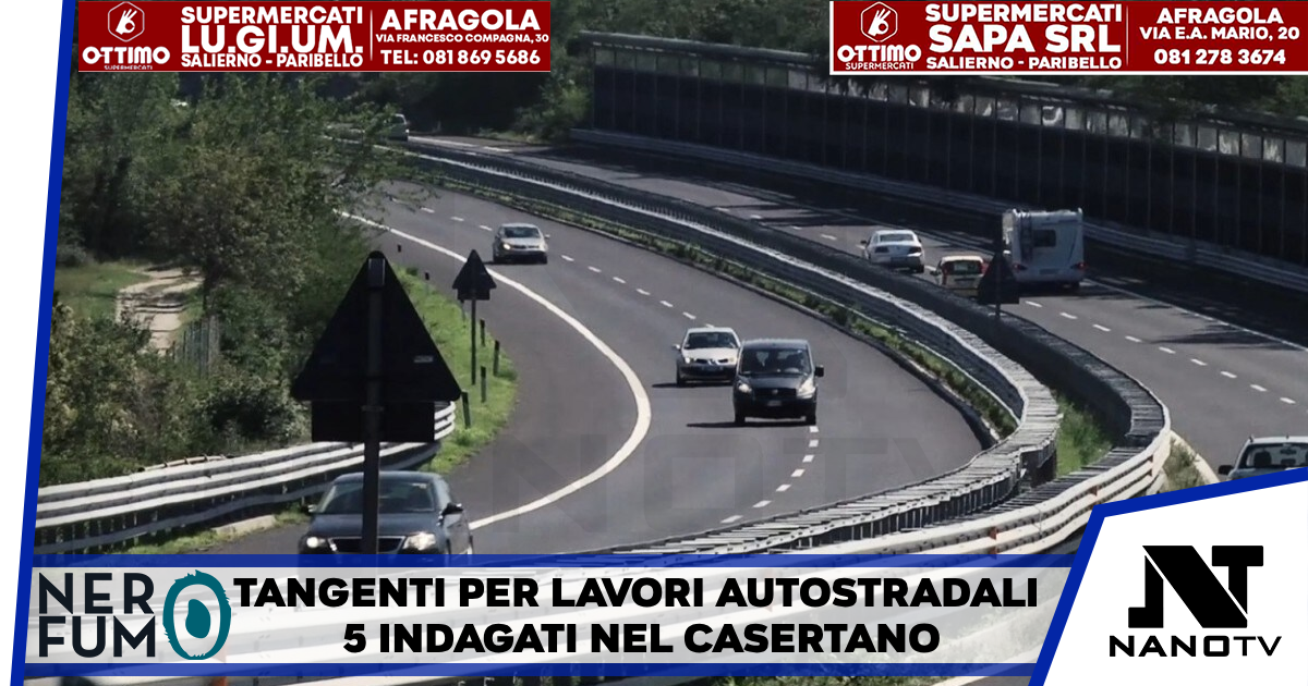 Tangenti per lavori autostradali, 5 indagati nel Casertano Procura ordina perquisizioni per funzionario e imprenditori