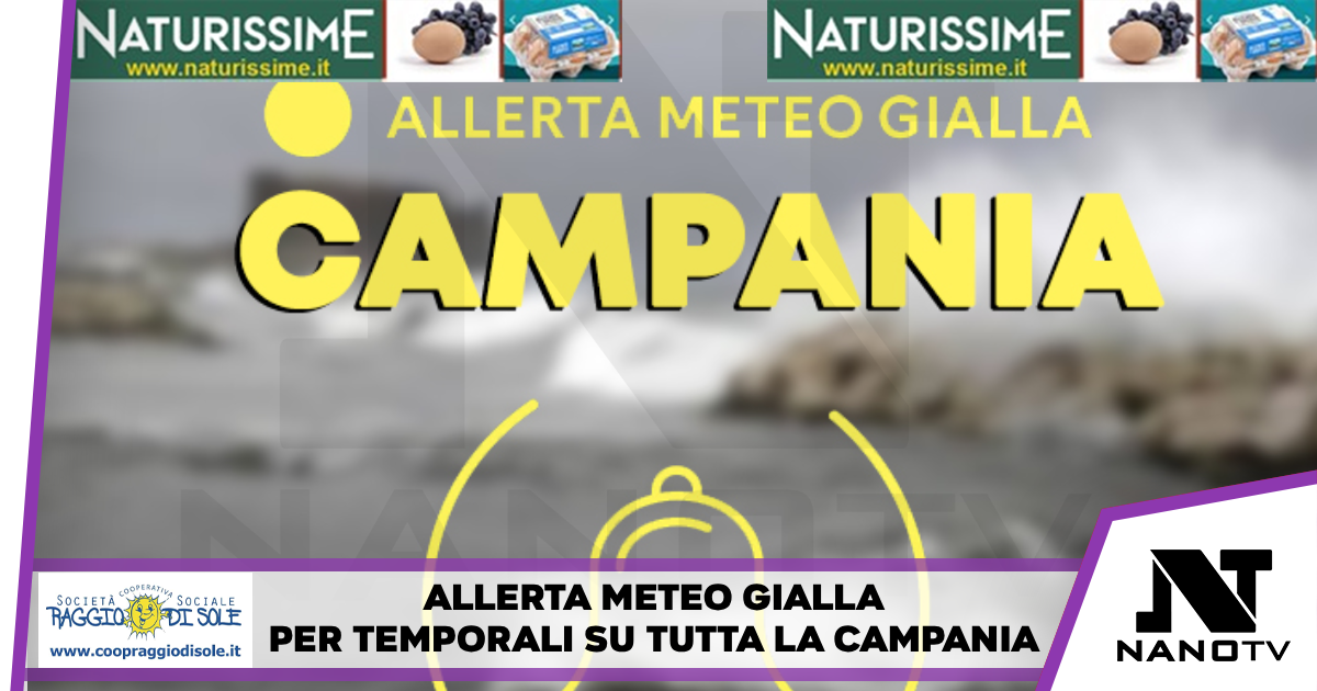Allerta meteo gialla per temporali su tutta la Campania A partire dalle 22. Fulmini, grandine e raffiche di vento