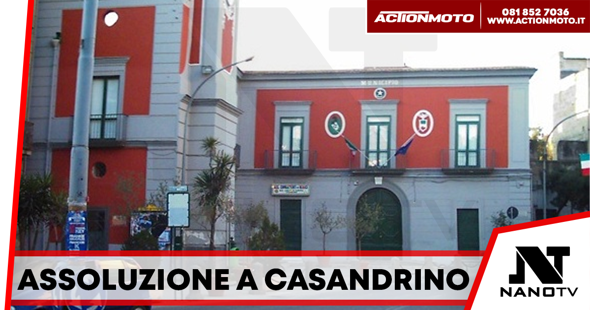 Assoluzione per tre imputati a Casandrino: le accuse di falso e omessa denuncia cadono