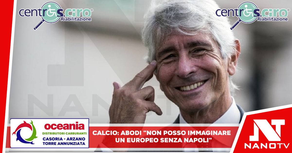 Calcio: Abodi, “non posso immaginare un Europeo senza Napoli” Ministro in città per i 100 anni del circolo Posillipo