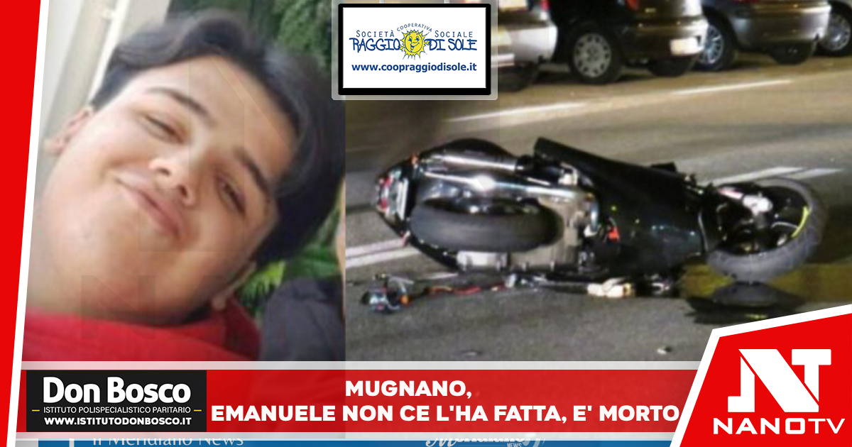 Mugnano, è morto il 15enne coinvolto nel drammatico incidente Il giovane deceduto è residente a Calvizzano
