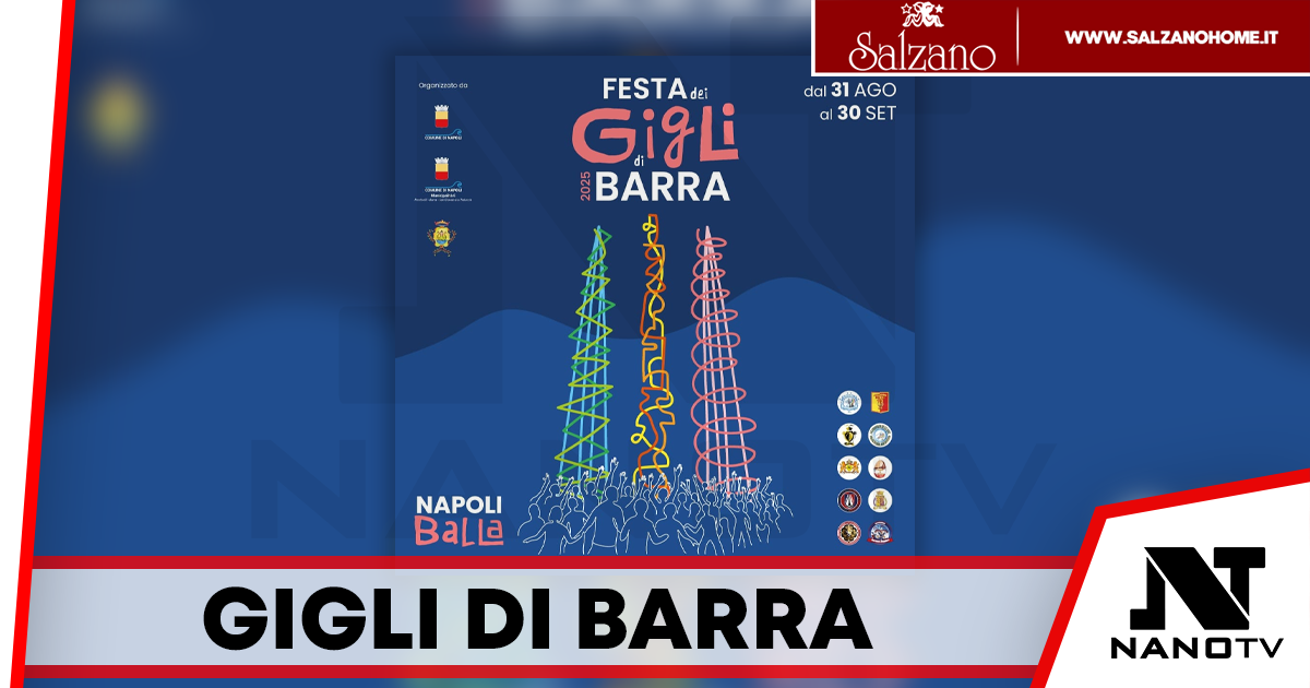 Festa dei Gigli di Barra: dal 31 agosto un mese di tradizione, fede e spettacolo