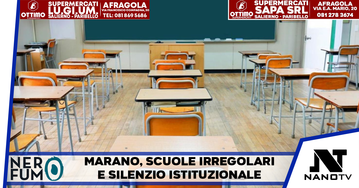 Marano, nuovo caso di abusi e irregolarità nelle scuole: silenzio delle istituzioni sotto accusa