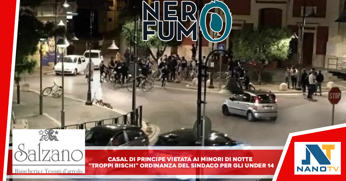Casal di Principe vietata ai minori di notte, “troppi rischi” Ordinanza del sindaco per gli under 14, “sanzioni ai genitori”