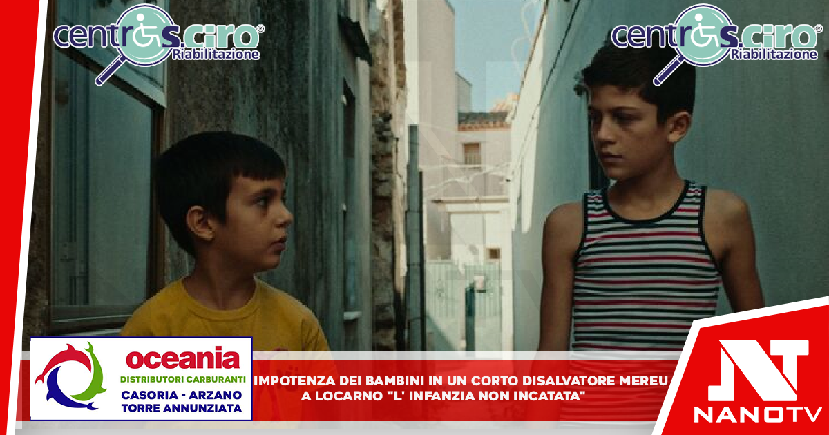 Impotenza dei bambini in un corto di Salvatore Mereu A Locarno “l’infanzia non incantata” di Su cane est su miu