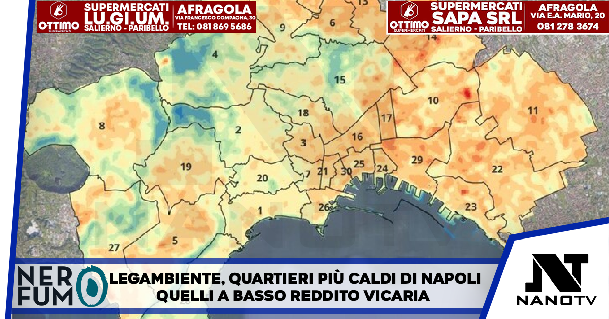 Legambiente, quartieri più caldi di Napoli quelli a basso reddito Vicaria, Secondigliano e Ponticelli le aree roventi della città
