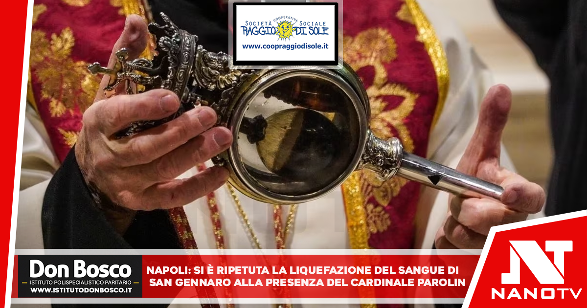 Napoli si è ripetuta la liquefazione del sangue di San Gennaro Alla presenza del cardinale Pietro Parolin