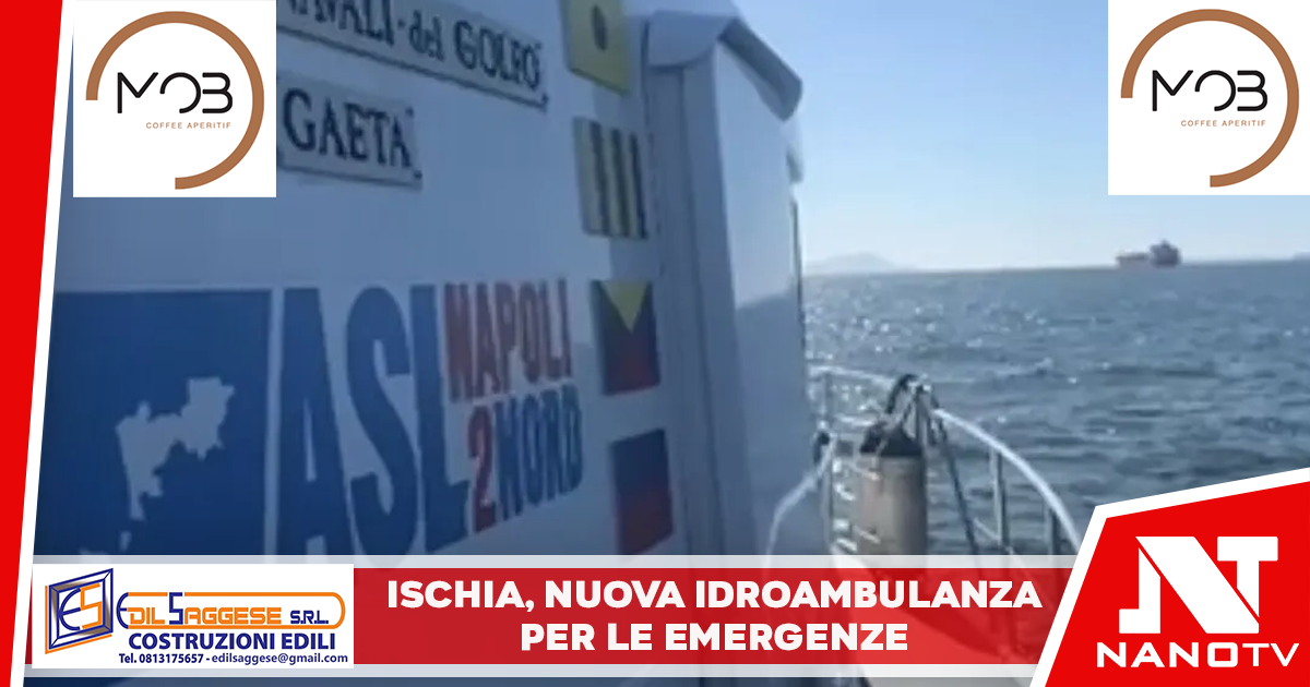 Ischia, una nuova idroambulanza per garantire emergenze mediche più rapide e sicure
