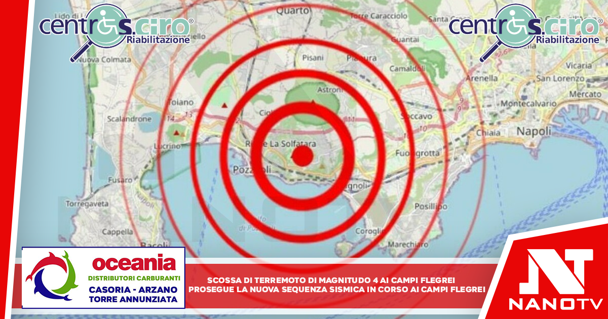 Scossa di terremoto di magnitudo 4 ai Campi Flegrei Prosegue la nuova sequenza sismica in corso da ieri ai Campi Flegrei