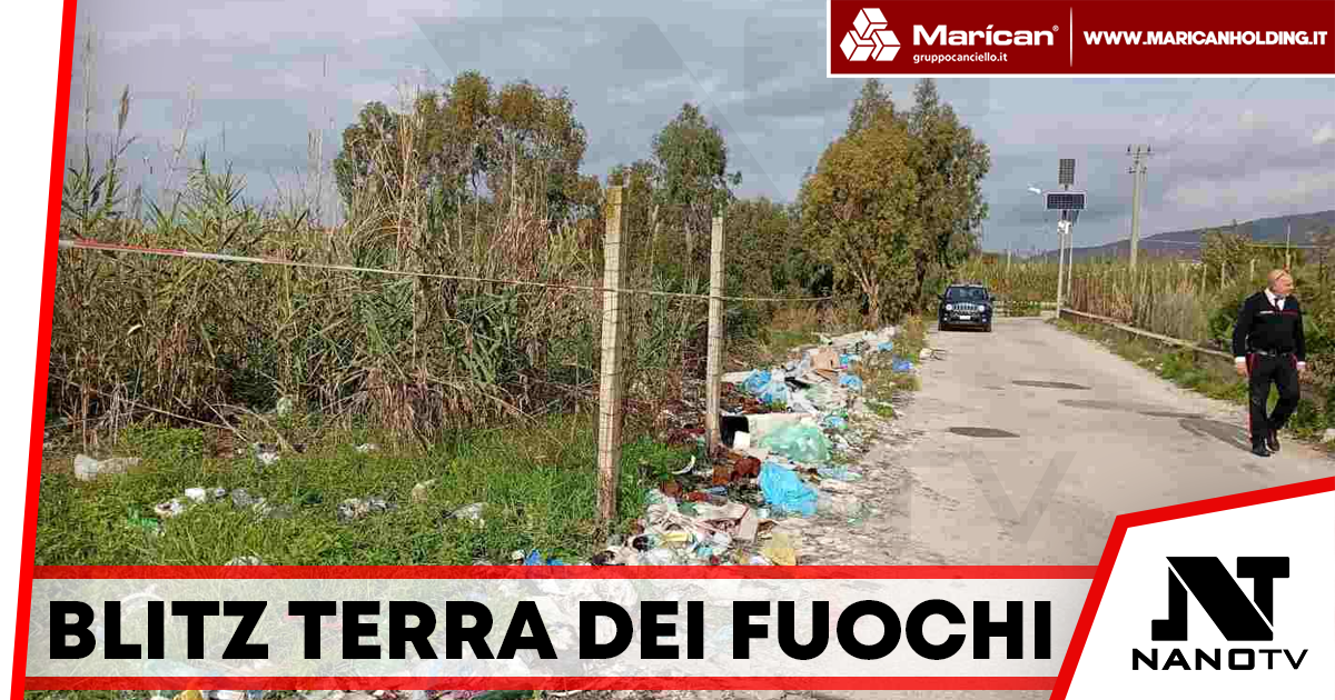 Terra dei Fuochi, nuovi blitz dei Carabinieri: un arresto e diverse denunce tra Giugliano e Castel Volturno