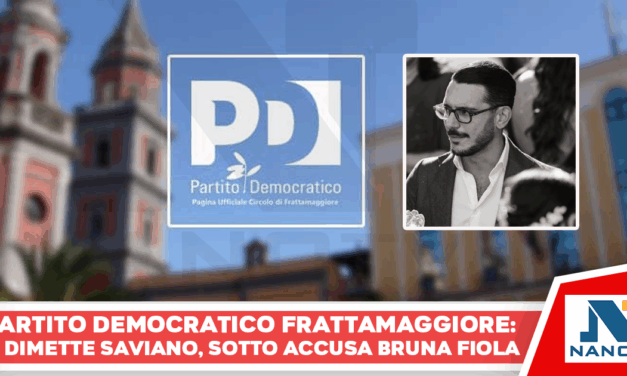 Frattamaggiore. Andrea Saviano si dimette da coordinatore del PD con parole durissime: sotto accusa l’on. Bruna Fiola