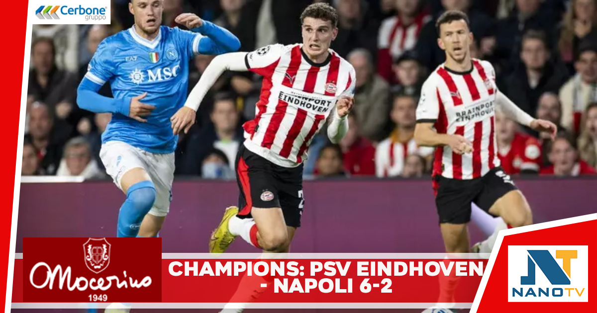 Champions: Psv Eindhoven – Napoli 6-2