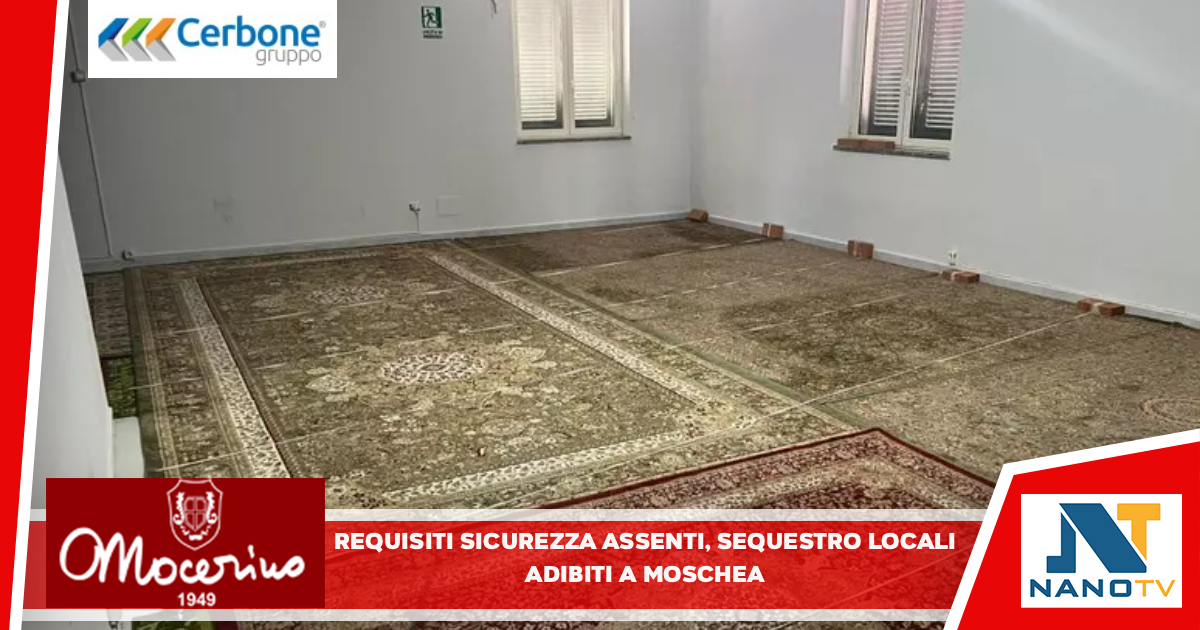 Requisiti sicurezza assenti, sequestro locali adibiti a moschea