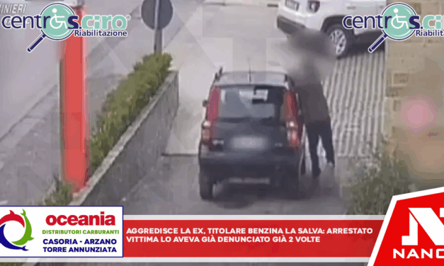 Aggredisce la ex, titolare impianto benzina la salva; arrestato Vittima lo aveva già denunciato due volte
