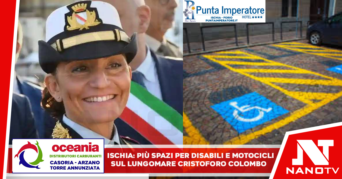 ISCHIA : Più spazi per disabili e motocicli sul Lungomare Cristoforo Colombo
